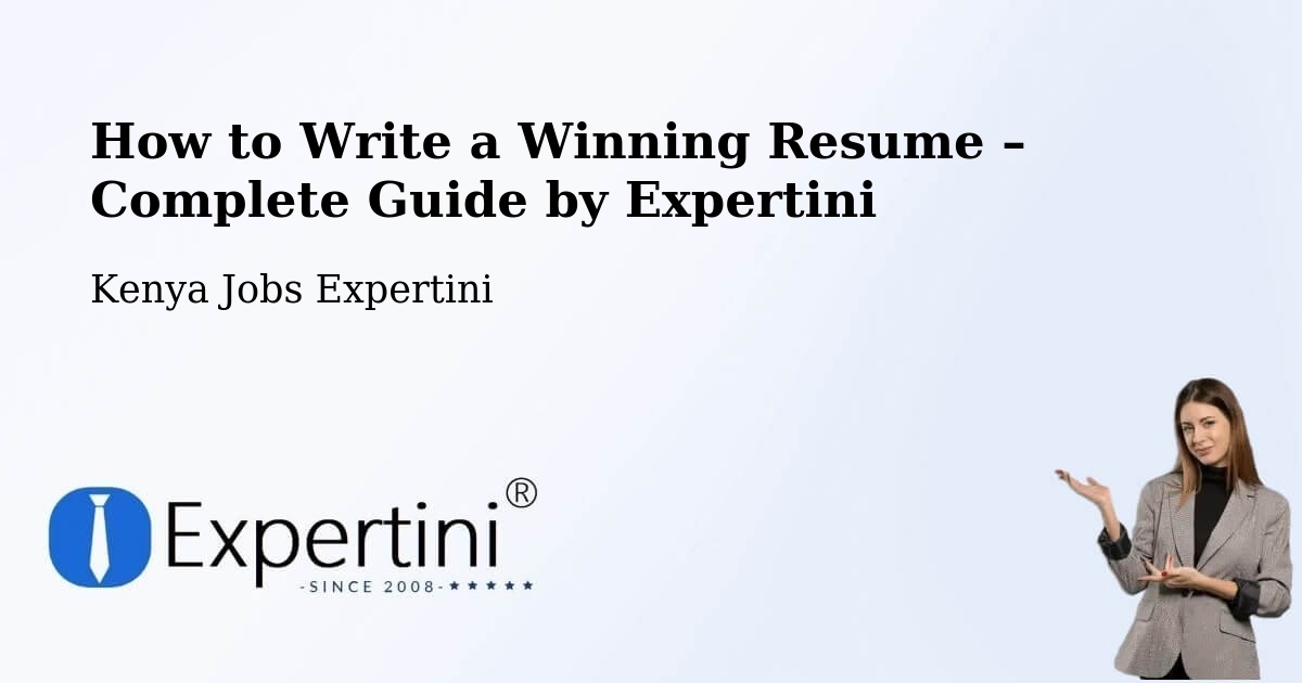 Resume Writing Guide for Job Seekers – Mtito Andei - Mtito Andei, Kenya Jobs Expertini